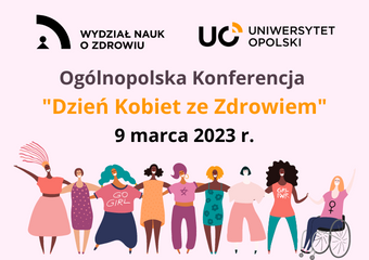 Ogólnopolska Konferencja "Dzień Kobiet ze Zdrowiem"