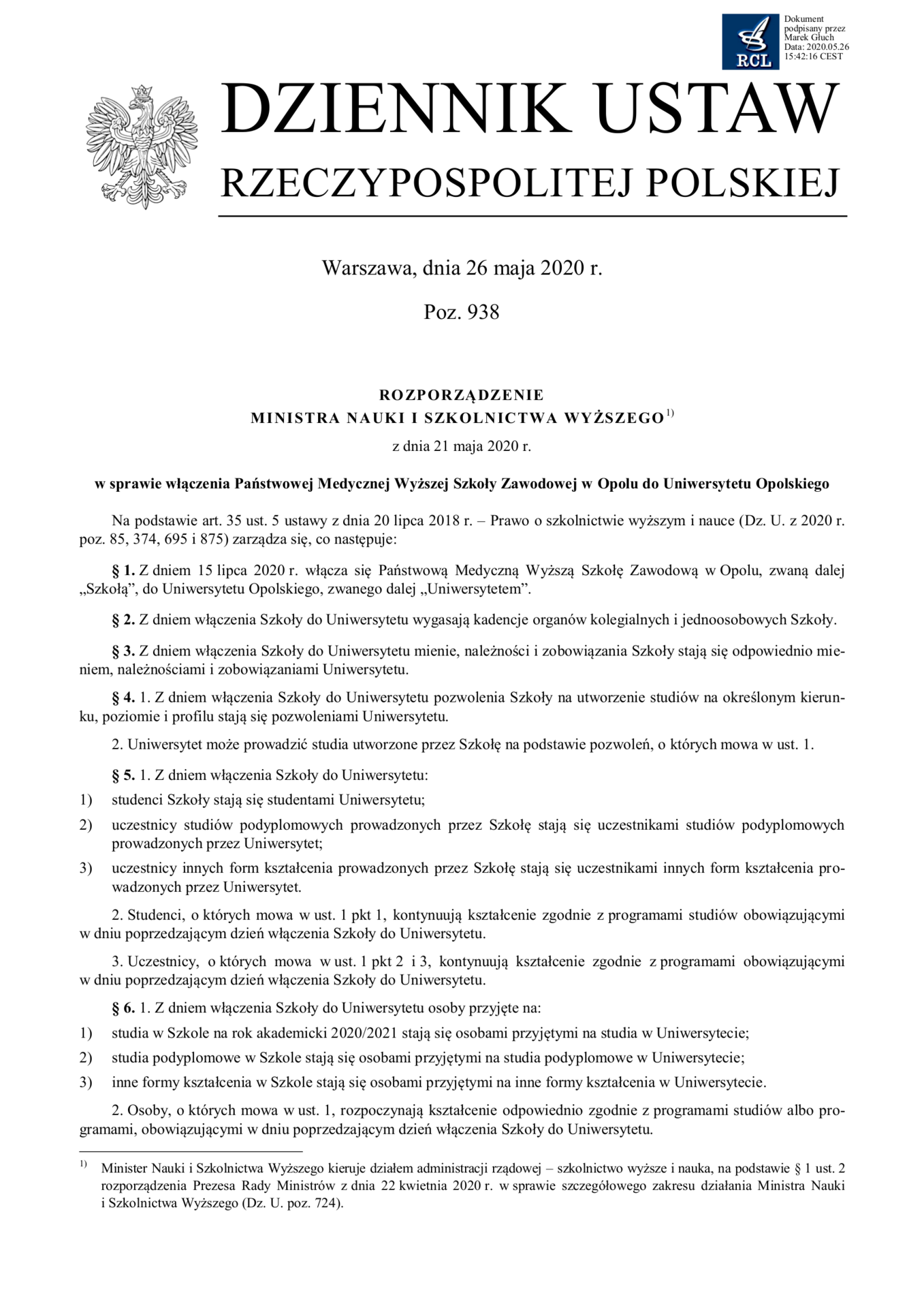 Rozporządzenie Ministra Nauki i Szkolnictwa Wyższego z dnia 21 maja 2020 r. w sprawie włączenia PMWSZ w Opolu do Uniwersytetu Opolskiego